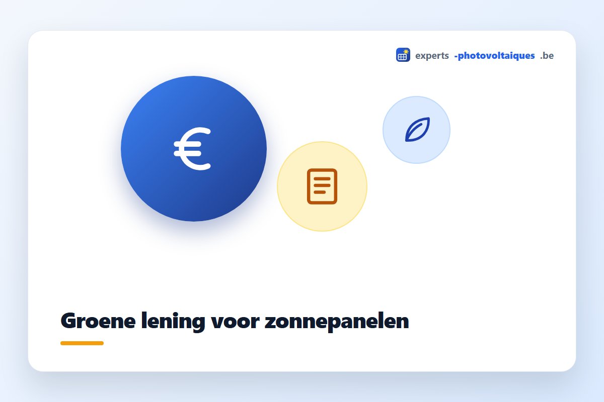 Groene lening voor de financiering van zonnepanelen